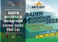 BADEN MOUNTAIN MARATHON chính thức trở lại