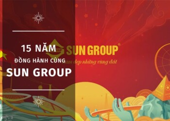 Sun Group | 15 năm "Hành trình của Hạnh Phúc!"