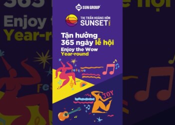 ️🎉 SỐNG TRỌN NIỀM VUI TẠI SUNSET TOWN